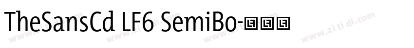 TheSansCd LF6 SemiBo字体转换